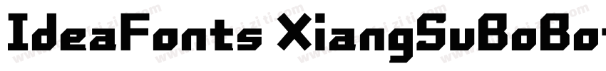 IdeaFonts XiangSuBoBo字体转换